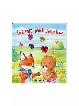 KAUFMANN VERLAG | Buch - Tut mir leid, Betty Bär! | 